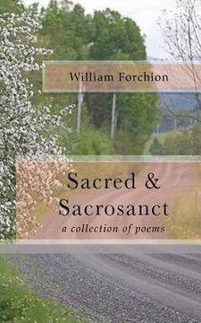 portada Sacred & Sacrosanct: a collection of poems (en Inglés)