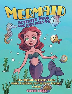 portada Mermaid Activity Book for Kids Ages 4-8: Fun Mermaid Activity Pages - Mazes, Coloring, Dot-To-Dots, Puzzles and More! 