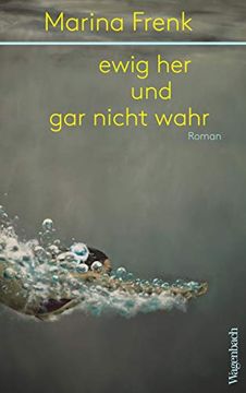 portada Ewig her und gar Nicht Wahr (Quartbuch)