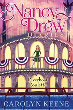 portada Riverboat Roulette (Nancy Drew Diaries)