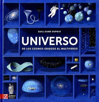 portada UNIVERSO. DE LOS COSMOS GRIEGOS AL MULTIVERSO