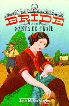 portada bride of the santa fe trail (en Inglés)