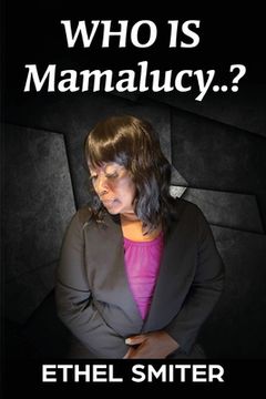 portada Who Is Mamalucy? (in English)
