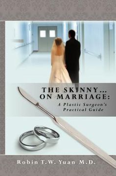portada the skinny on marriage (en Inglés)