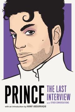 portada Prince: The Last Interview: And Other Conversations (The Last Interview Series) (en Inglés)