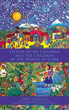portada A Letter to my Children and the Children of the World to Come 