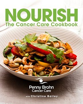 portada Nourish the Cancer Care Cookbook (en Inglés)
