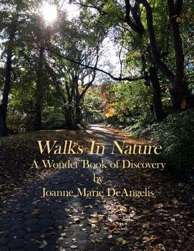 portada Walks in Nature: A Wonder Book of Discovery (en Inglés)