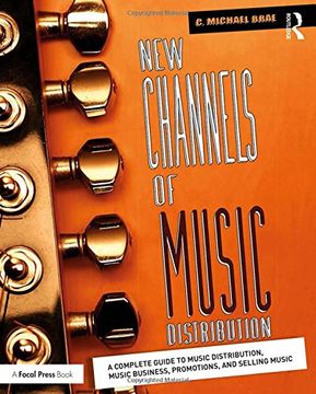 portada New Channels of Music Distribution: Understanding the Distribution Process, Platforms and Alternative Strategies