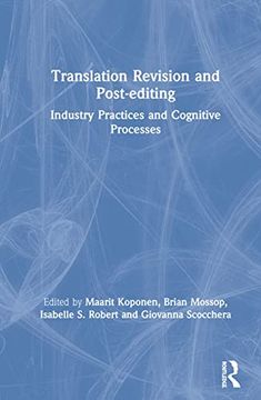 portada Translation Revision and Post-Editing: Industry Practices and Cognitive Processes (en Inglés)