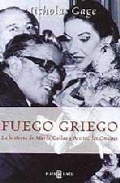 portada Fuego Griego: La Historia de Maria Callas y Aristoteles Onassis