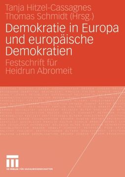 portada Demokratie in Europa und europäische Demokratien: Festschrift für Heidrun Abromeit (German Edition)
