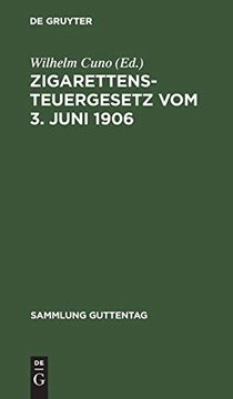 portada Zigarettensteuergesetz vom 3. Juni 1906 (en Alemán)