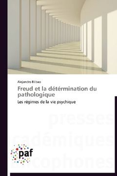 portada Freud Et La Determination Du Pathologique