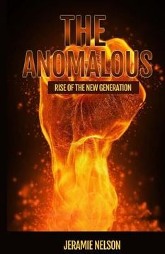 portada The Anomalous: Rise of the new Generation (in English)