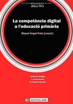 portada La competència digital a l'educació primaria (dossiers did@cTIC's)