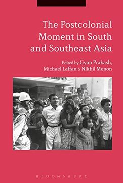 portada The Postcolonial Moment in South and Southeast Asia (en Inglés)
