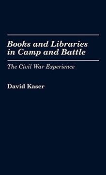 portada Books and Libraries in Camp and Battle: The Civil war Experience 