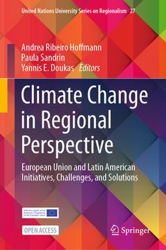portada Climate Change in Regional Perspective: European Union and Latin American Initiatives, Challenges, and Solutions (en Inglés)
