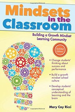 portada Mindsets in the Classroom: Building a Growth Mindset Learning Community