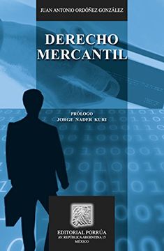 Derecho Mercantil (Biblioteca Juridica Porrua) (Spanish Edition