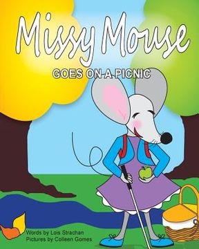 portada Missy Mouse Goes on a Picnic: Missy Mouse Goes on a Picnic (en Inglés)