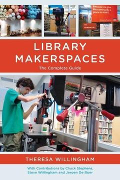 portada Library Makerspaces: The Complete Guide (en Inglés)