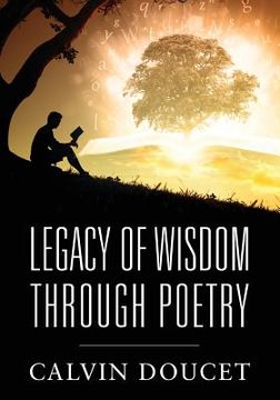 portada Legacy of Wisdom Through Poetry (en Inglés)