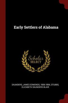 portada Early Settlers of Alabama