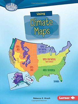 portada Using Climate Maps (Searchlight Books: What Do You Know About Maps?)