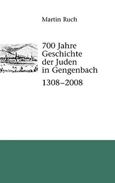 portada 700 Jahre Geschichte der Gengenbacher Juden 1308 - 2008