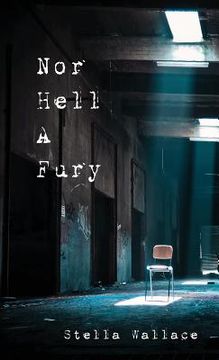 portada Nor Hell A Fury (in English)