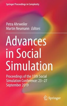 portada Advances in Social Simulation: Proceedings of the 15th Social Simulation Conference: 23-27 September 2019 (en Inglés)