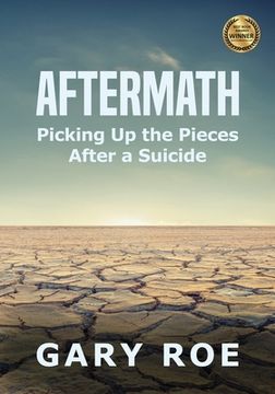 portada Aftermath: Picking Up the Pieces After a Suicide (Large Print) (en Inglés)