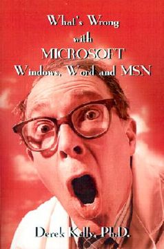portada what's wrong with microsoft windows, word and msn