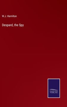 portada Despard, the Spy (en Inglés)