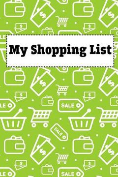 portada My Shopping List: White Paperback Shopping List Pad 200 Pages (en Inglés)