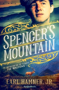 portada Spencer'S Mountain: The Family That Inspired the tv Series the Waltons 
