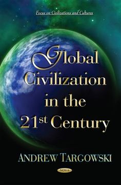 portada Global Civilization in the 21St Century (Focus Civilizations and Cultures) (en Inglés)