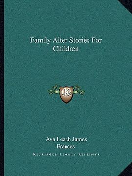 portada family alter stories for children (en Inglés)