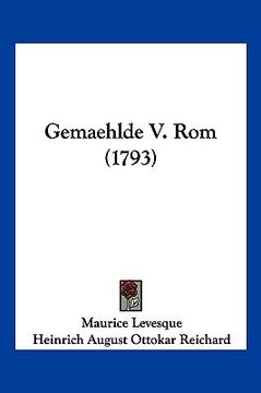 portada Gemaehlde V. Rom (1793) (en Alemán)