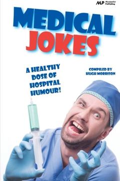 portada Medical Jokes: A Healthy Dose of Hospital Humour