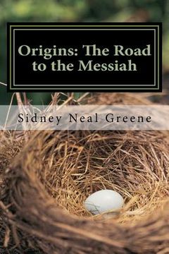 portada Origins: The Road to the Messiah (in English)