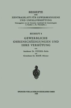 portada Gewerbliche Ohrenschädigungen und ihre Verhütung (Beihefte zum Zentralblatt für Gewerbehygiene und Unfallverhütung) (German Edition)