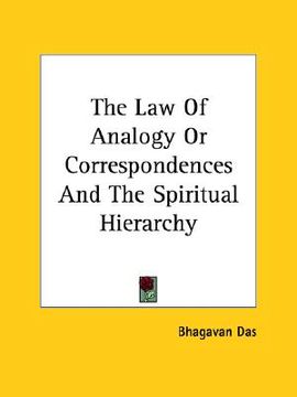 portada the law of analogy or correspondences and the spiritual hierarchy (in English)