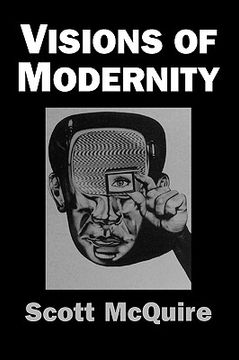 portada visions of modernity: representation, memory, time and space in the age of the camera (en Inglés)