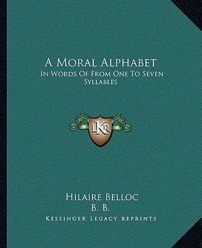 portada a moral alphabet: in words of from one to seven syllables (en Inglés)
