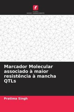 portada Marcador Molecular Associado ã â  Maior Resistã ÂªNcia ã â  Mancha Qtls