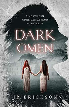 portada Dark Omen: A Northern Michigan Asylum Novel (en Inglés)