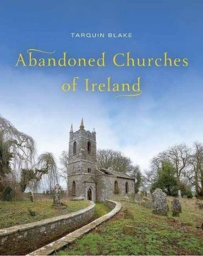 portada Abandoned Churches of Ireland